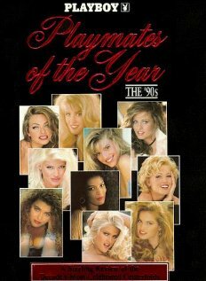 Playboy Playmates of the Year: The 90's трейлер (1999)