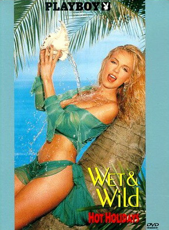 Playboy Wet & Wild: Hot Holidays трейлер (1995)