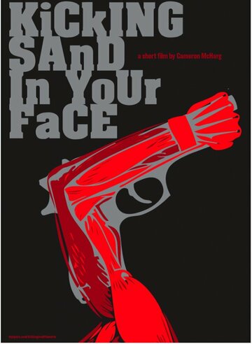 Kicking Sand in Your Face трейлер (2009)