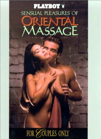 Playboy: Sensual Pleasures of Oriental Massage (1990)