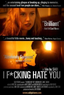 I Fucking Hate You трейлер (2008)
