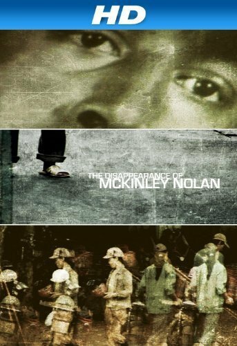 The Disappearance of McKinley Nolan трейлер (2010)