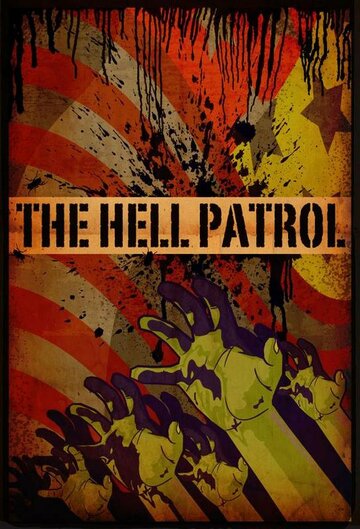 The Hell Patrol трейлер (2009)