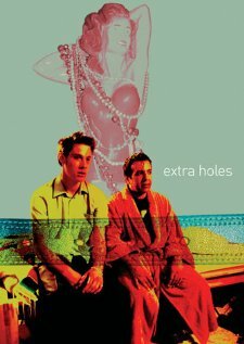 Extra Holes трейлер (2005)