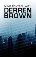 Derren Brown: Mind Control (2000)
