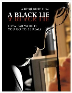 A Black Lie трейлер (2009)