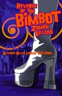 Revenge of the Bimbot Zombie Killers трейлер (2011)