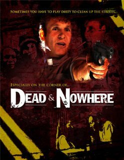 Dead & Nowhere трейлер (2008)