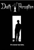 Death Perception трейлер (2009)