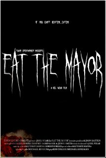 Eat the Mayor трейлер (2008)