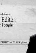 The Editor: A Man I Despise трейлер (2008)