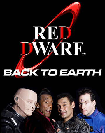 Red Dwarf: Back to Earth трейлер (2009)