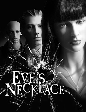 Eve's Necklace трейлер (2010)
