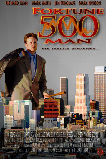 Fortune 500 Man трейлер (2011)
