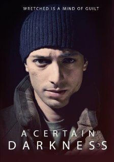 A Certain Darkness (2008)