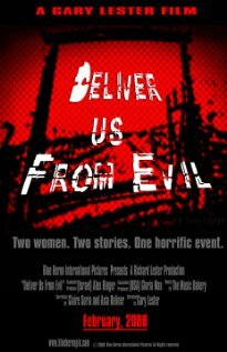 Deliver Us from Evil (2008)