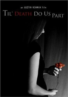 Til' Death Do Us Part трейлер (2008)