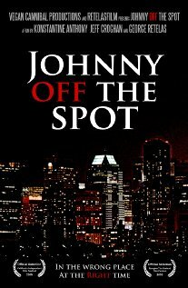 Johnny Off the Spot трейлер (2008)