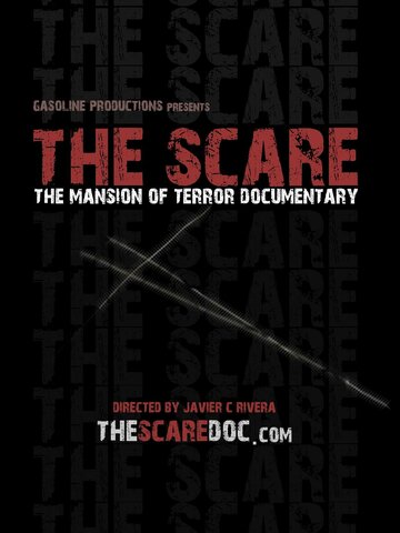 The Scare: The Mansion of Terror Documentary трейлер (2007)