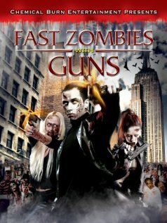 Fast Zombies with Guns трейлер (2009)