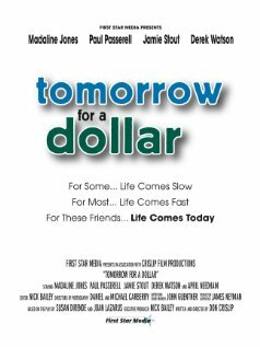 Tomorrow for a Dollar трейлер (2007)