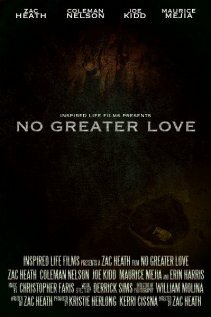 No Greater Love трейлер (2008)