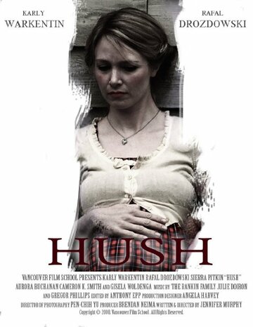 Hush трейлер (2008)