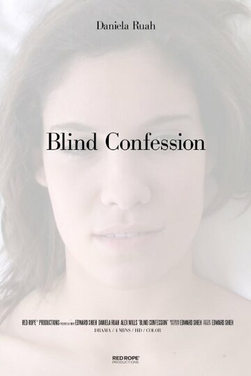 Blind Confession трейлер (2008)