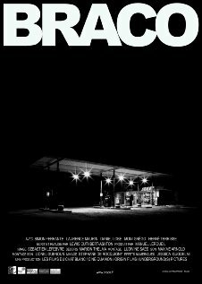Braco трейлер (2009)