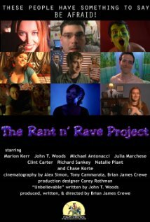 The Rant n' Rave Project (2008)