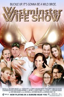 Westminster Wife Show трейлер (2009)