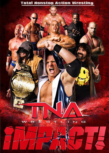 TNA Impact Wrestling трейлер (2004)