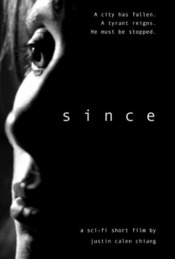 Since: A Sci Fi Short Film