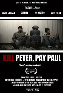 Kill Peter, Pay Paul (2009)