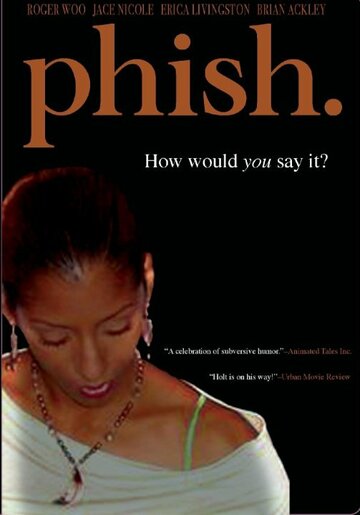 Phish трейлер (2006)