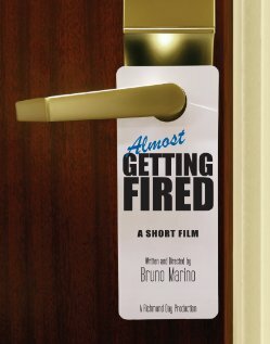 Almost Getting Fired трейлер (2008)