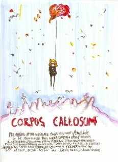 Corpus Callosum трейлер (2007)
