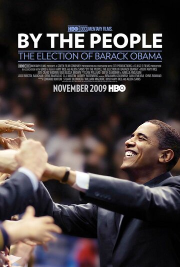 Сделано людьми: Выборы Барака Обамы трейлер (2009)