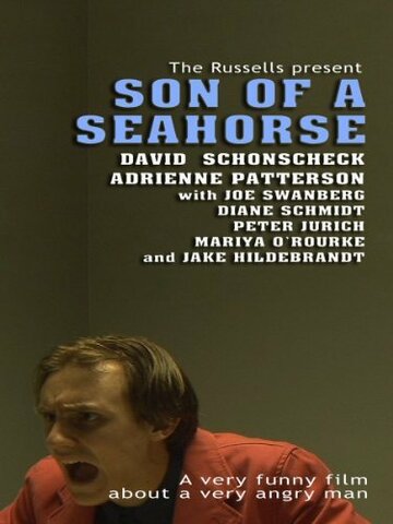 Son of a Seahorse трейлер (2009)