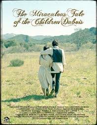 The Miraculous Tale of the Children Dubois трейлер (2009)