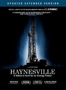 Haynesville: A Nation's Hunt for an Energy Future трейлер (2009)