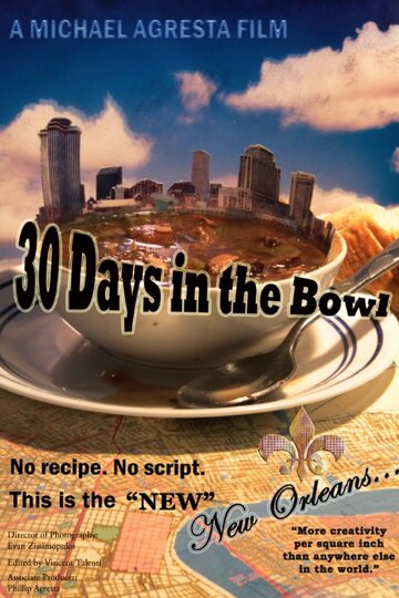 30 Days in the Bowl трейлер (2010)
