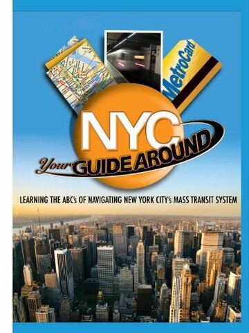 Your Guide Around NYC трейлер (2007)