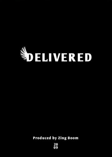 Delivered трейлер (2009)