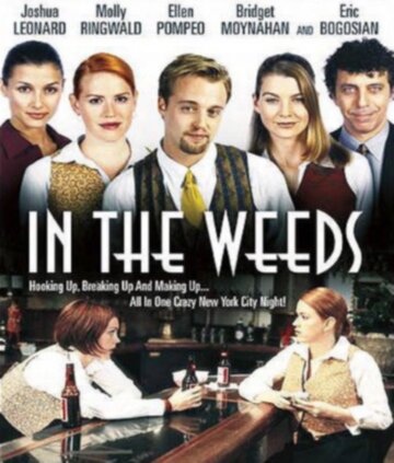 In the Weeds трейлер (2000)