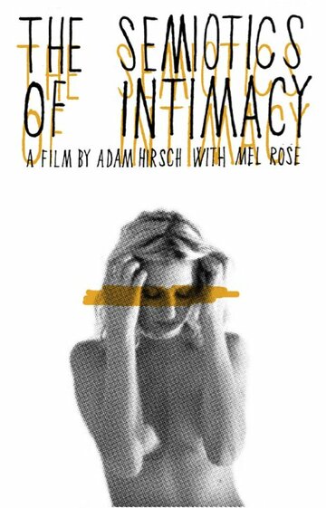 Semiotics of Intimacy трейлер (2010)