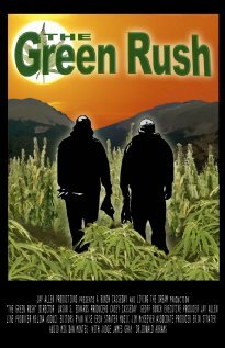 The Green Rush трейлер (2008)