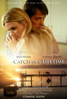 Catch of a Lifetime трейлер (2012)