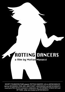 Rotting Dancers трейлер (2007)