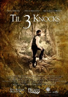 Til 3 Knocks трейлер (2008)